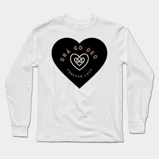 Forever Love Irish Celtic Heart Long Sleeve T-Shirt